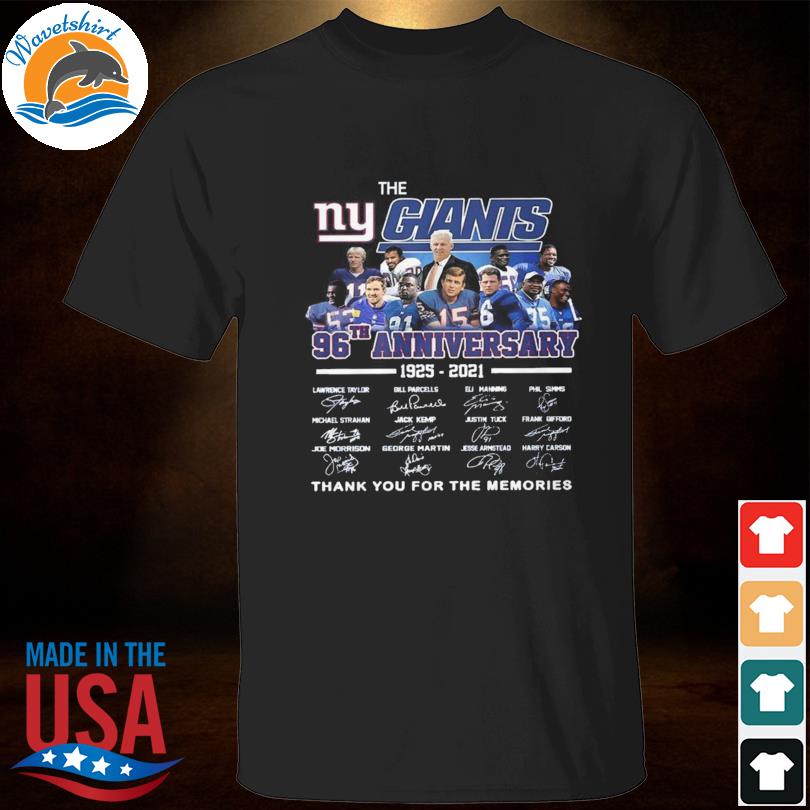 The New York Giants 96th anniversary 1925 2021 thank you for the memories  signatures shirt, hoodie, longsleeve tee, sweater