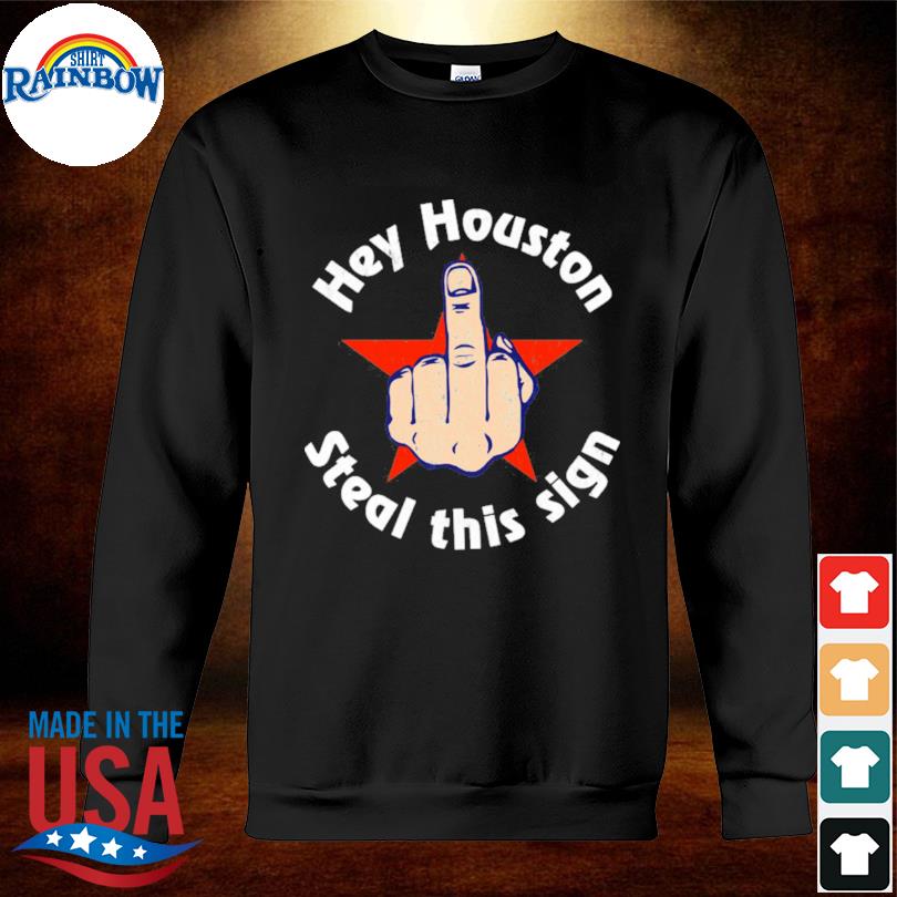 Houston Astros Steal Your Base Athletic T-Shirt, hoodie, sweater, long  sleeve and tank top