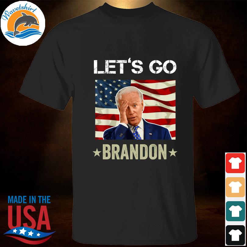 Lets Go Brandon Funny Meme 2021 Shirt