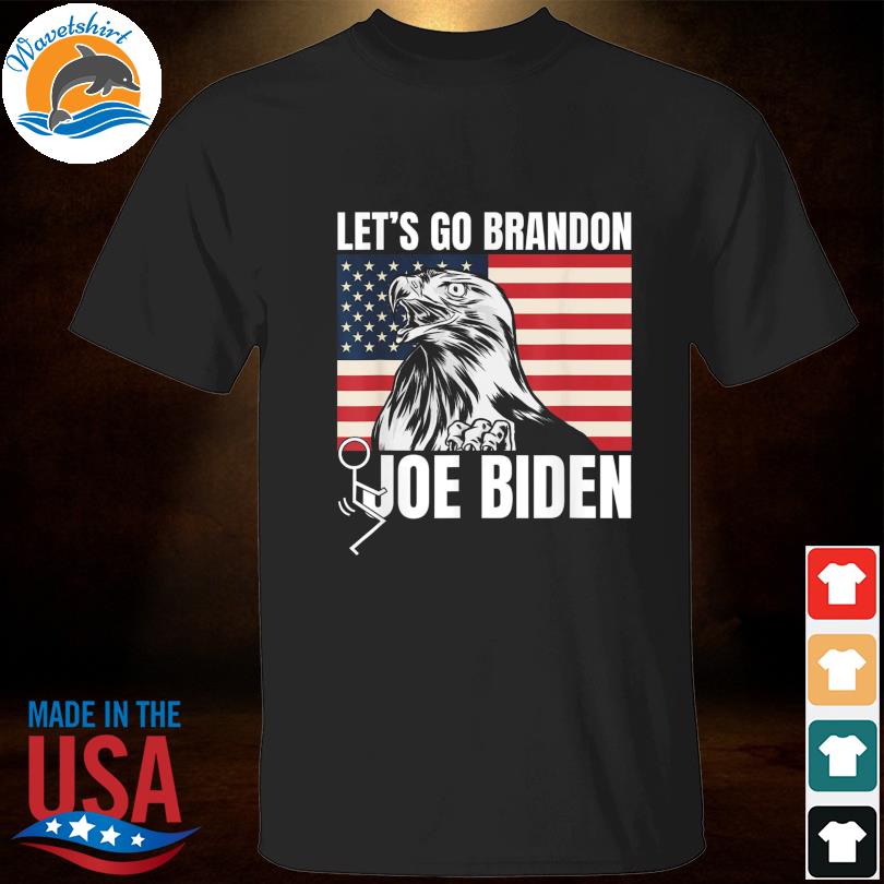 Funny Eagles Let's Go Brandon Meme Apparel American Flag Shirt, hoodie,  sweater, long sleeve and tank top