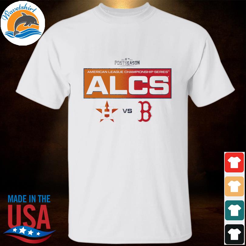 Original houston Astros vs Boston Red Sox Postseason American championship  series ALCS 2021 shirt, hoodie, longsleeve tee, sweater