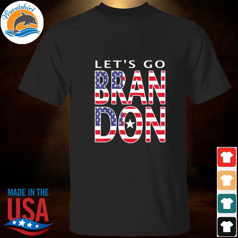 Tee Shirt Let S Go Brandon Meme American Flag Hoodie Sweater Long Sleeve And Tank Top