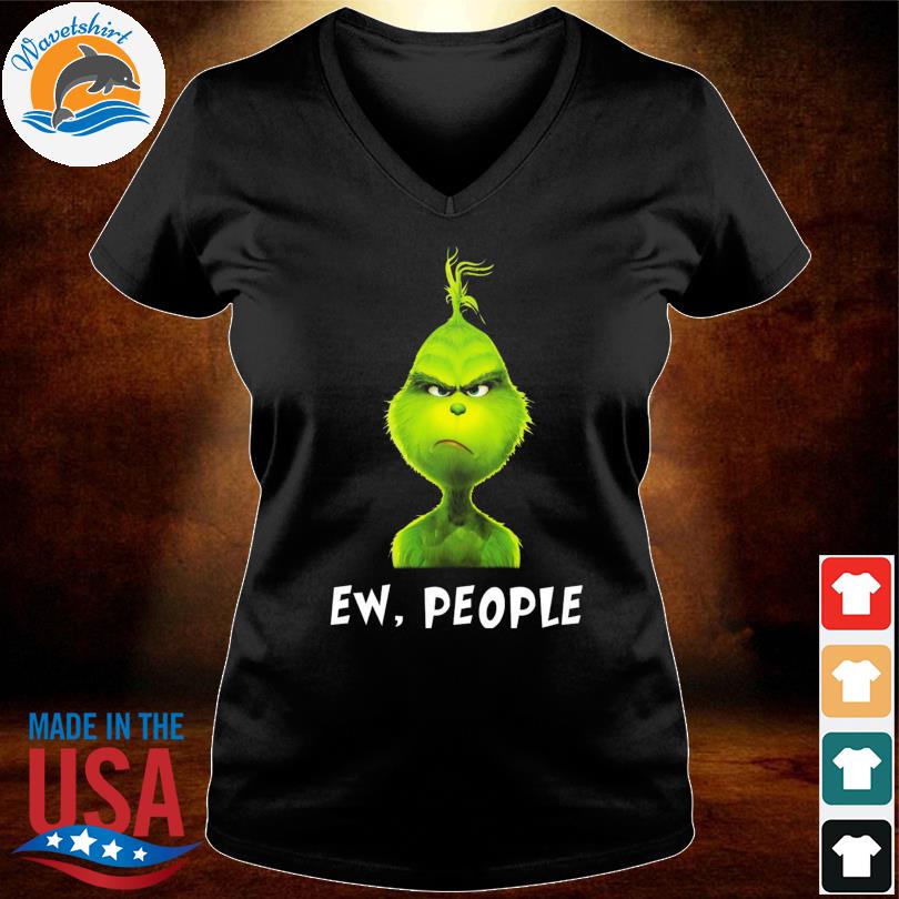 grinch peopley shirt