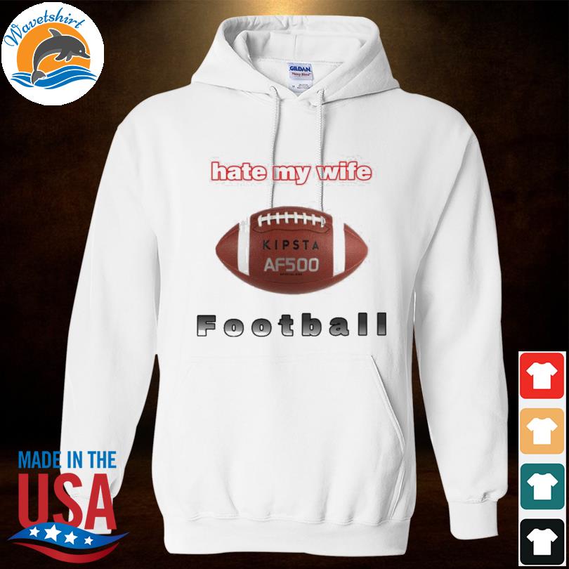 i hate football shirt