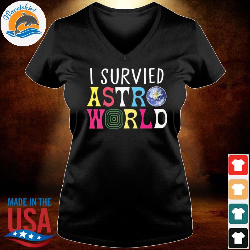 I Survived Astroworld 2021 T-Shirt, hoodie, sweater, long sleeve and tank  top