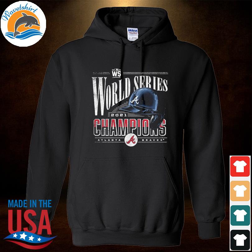 WS 2021 Atlanta Braves World Series Champions Shirt, hoodie