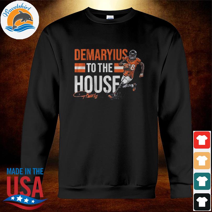 Denver Broncos Demaryius Thomas to the house shirt,Sweater, Hoodie