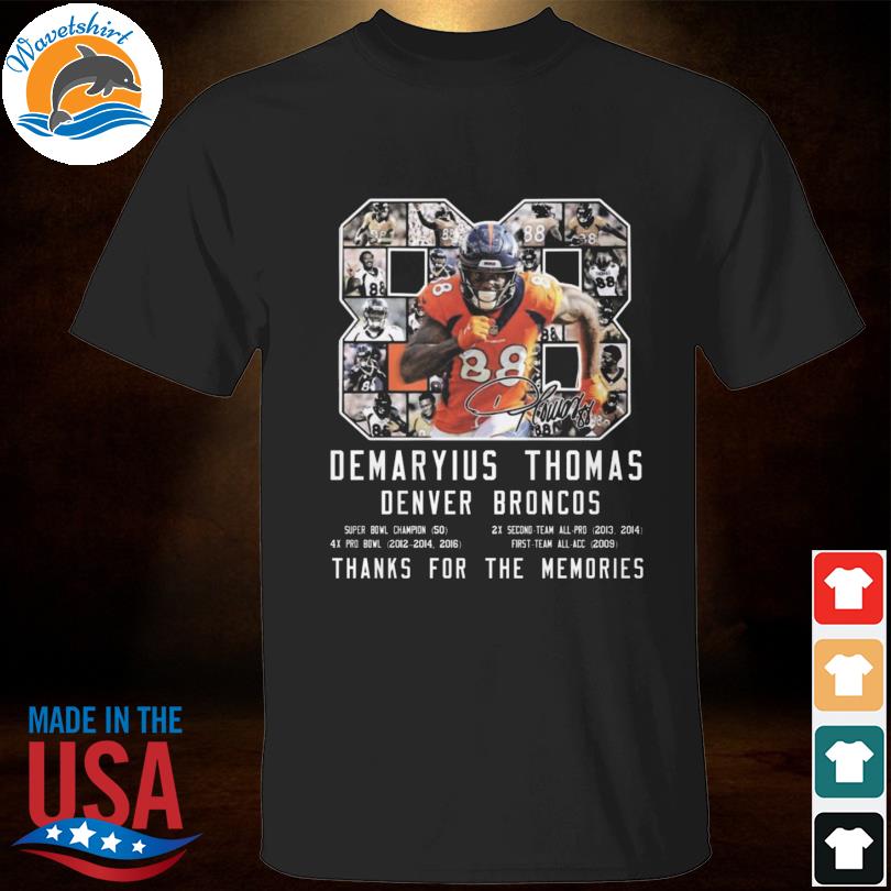 Demaryius Thomas Denver Broncos 1987 2021 Long Live DT T-shirt, hoodie,  sweater, long sleeve and tank top