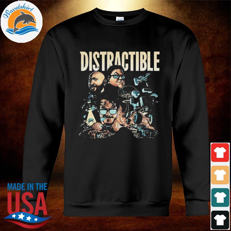 Distractible Podcast Series 2021 photo shirt, hoodie, longsleeve,  sweatshirt, v-neck tee