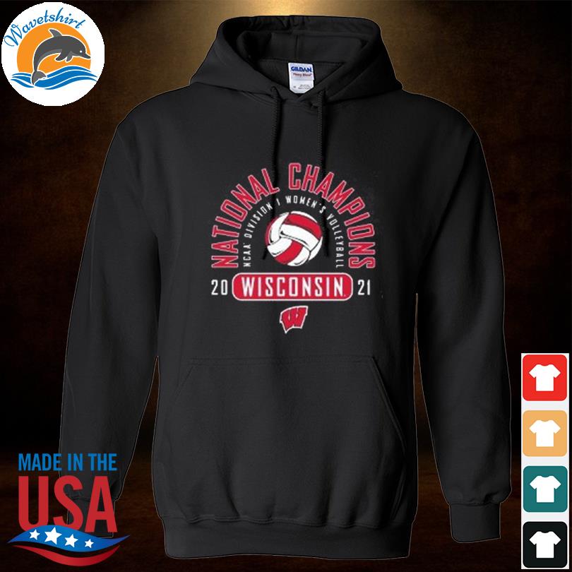 Wisconsin Badgers Black Women's 2021 Volleyball National Champions shirt,  hoodie, sweater, long sleeve and tank top