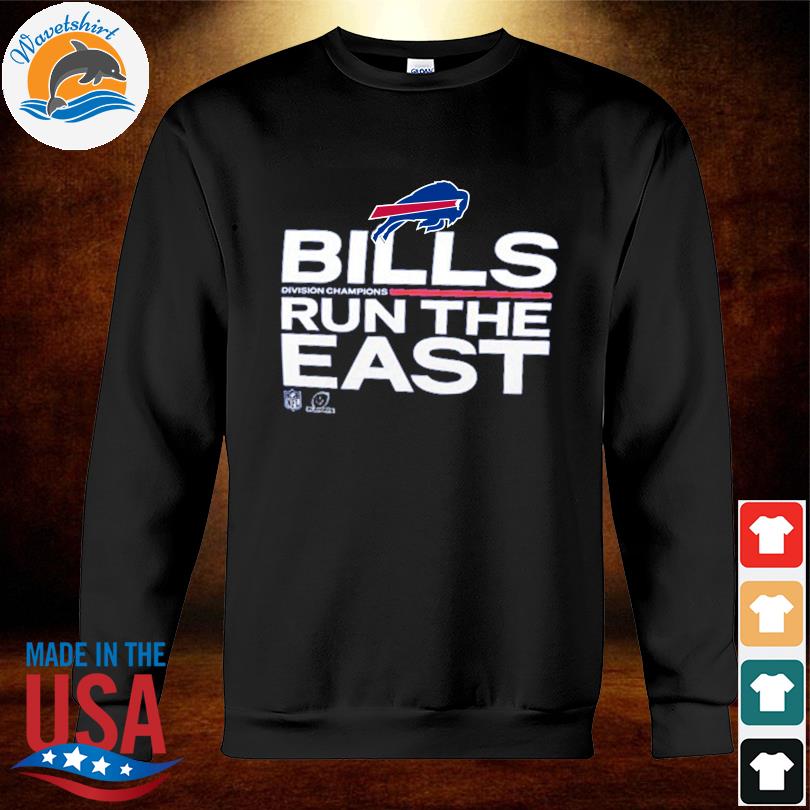 Buffalo Bills AFC East Champions 2022 Run The East Bills Shirt, hoodie,  sweater, long sleeve and tank top