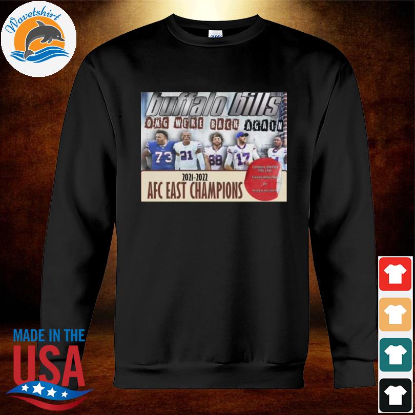 Buffalo Bills 2021 2022 AFC east champions shirt, hoodie, sweater