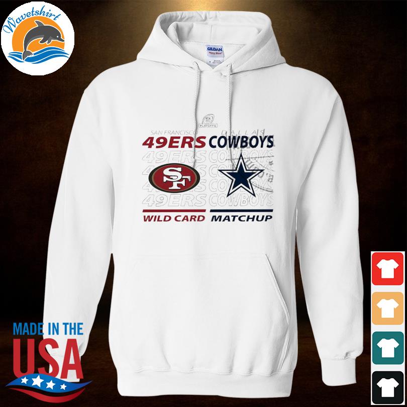 Dallas Cowboys Vs San Francisco 49ers 2022 NFL Wild Card Matchup Classic T- Shirt, hoodie, sweater, long sleeve and tank top