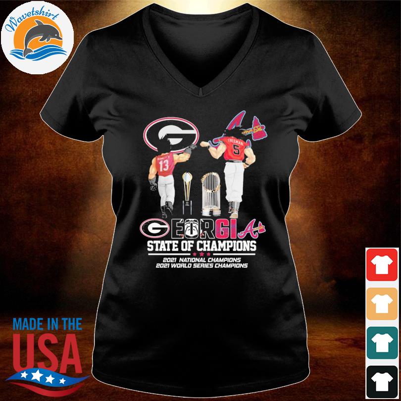 State Of Champions 2021 Georgia 2021 Braves World Series 2021 Bulldogs  National Champions shirt, hoodie, sweater, long sleeve and tank top