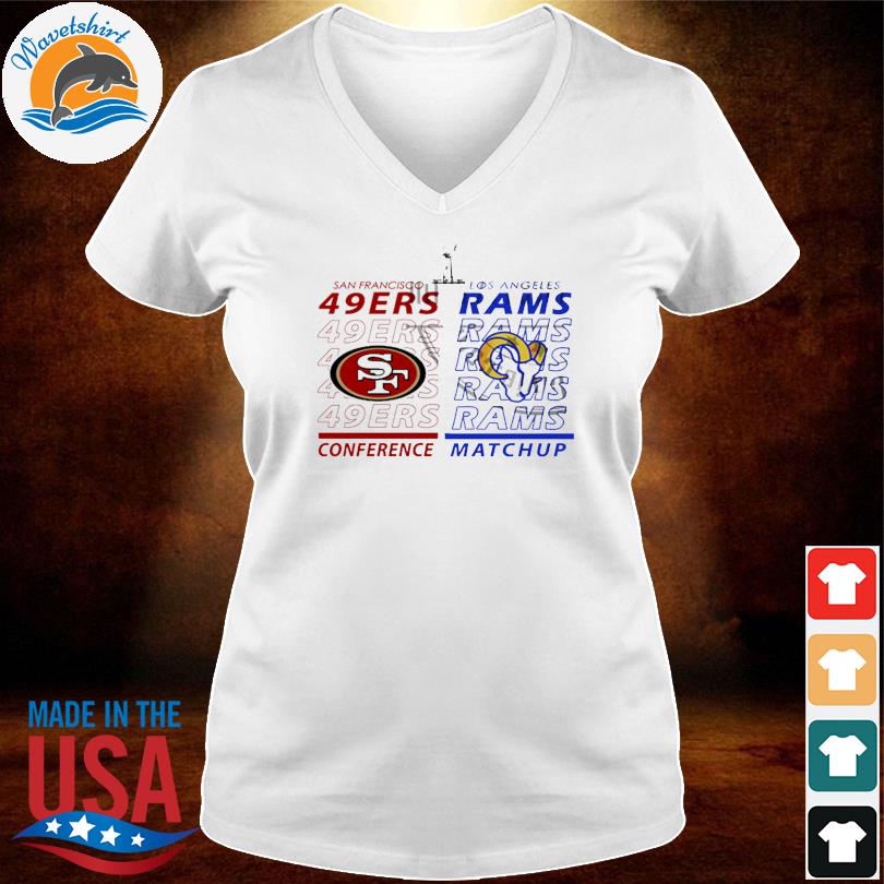 Los Angeles Rams Vs San Francisco 49ers 2022 NFC Conference Championship  Super Bowl T-Shirt - REVER LAVIE