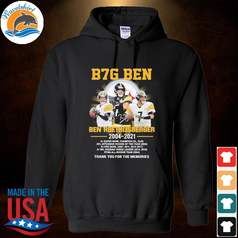 Ben Roethlisberger Pittsburgh Steelers 2004-2021 signatures thank you for  the memories shirt, hoodie, sweater, long sleeve and tank top