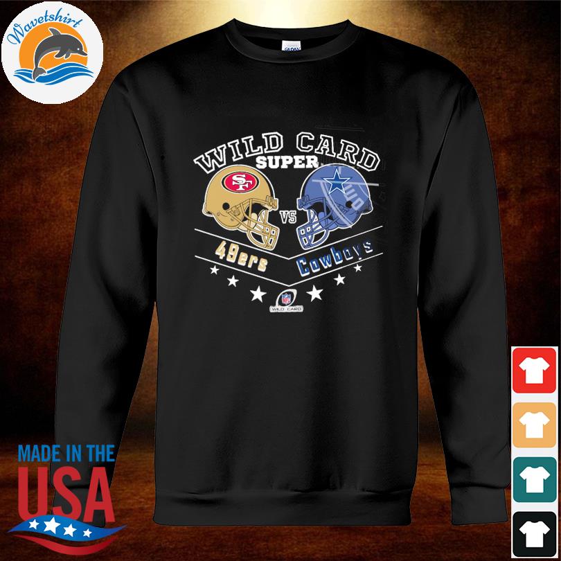 San Francisco 49ers Vs Dallas Cowboys 2021-2022 Super Wild Card T-Shirt,  hoodie, sweater, long sleeve and tank top