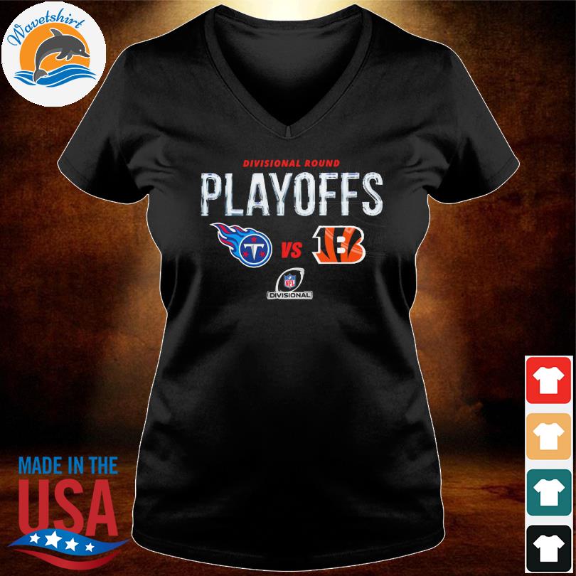 Tennessee Titans Vs Cincinnati Bengals 2022 Divisional Round NFL Playoffs T- Shirt - REVER LAVIE