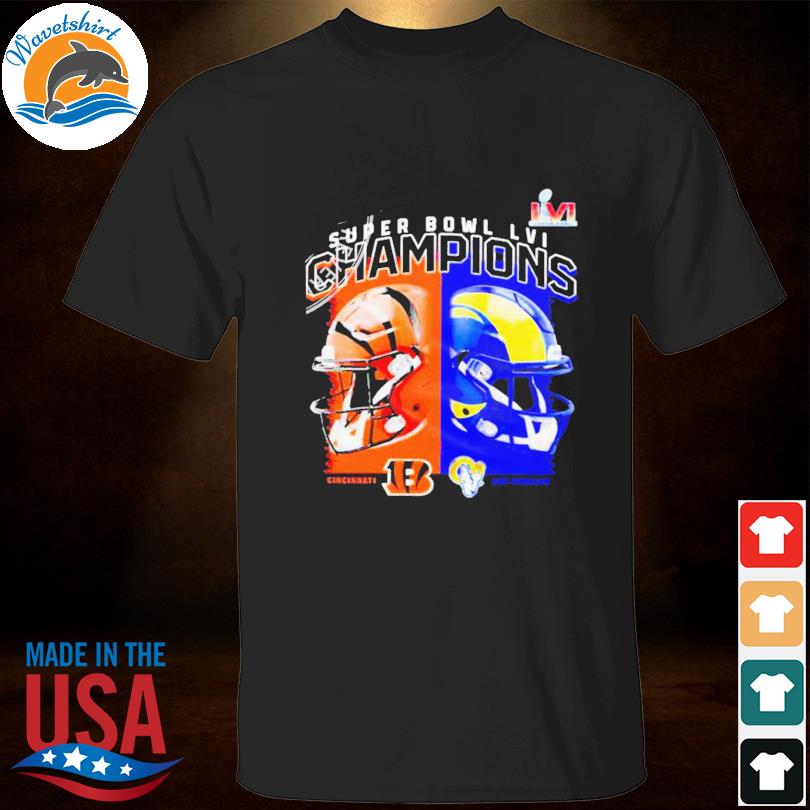 Cincinnati Bengals vs Los Angeles Rams Super Bowl LVI 2022 shirt