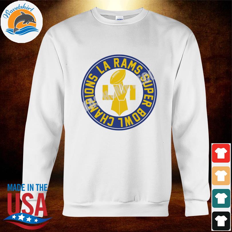 LA Rams Super Bowl Champions Shirt, hoodie, sweater, long sleeve and tank  top