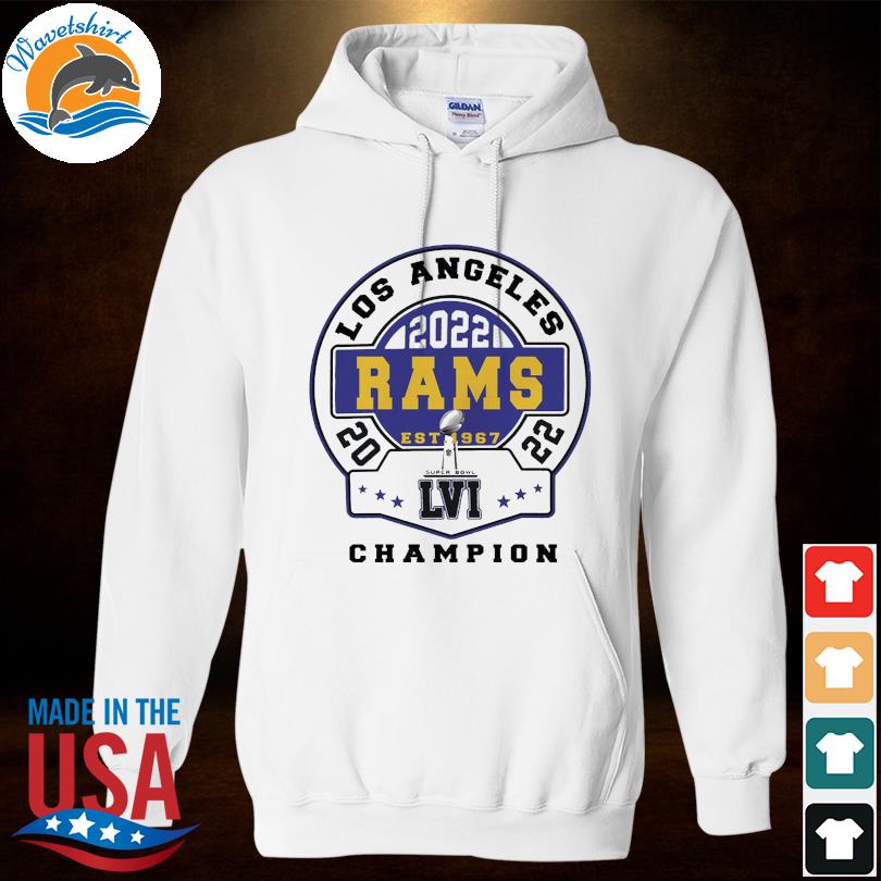 Los Angeles Rams Champions NFL Football Super Bowl 2022 Shirt, hoodie,  sweater, long sleeve and tank top