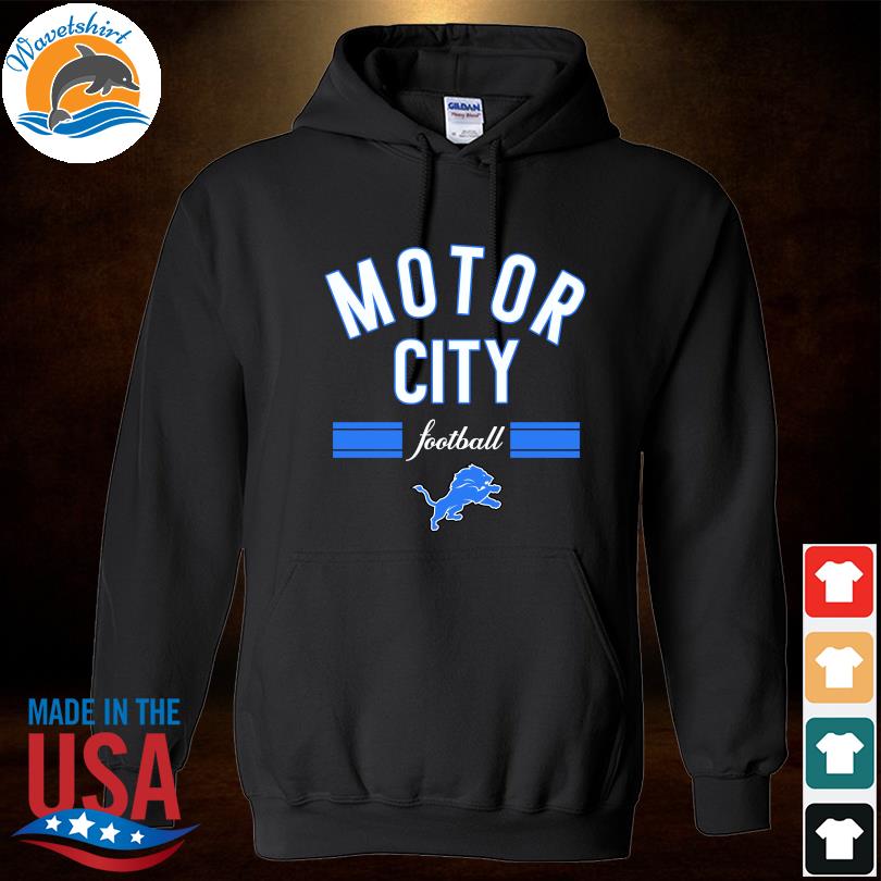 Official Detroit Lions motor city football shirt, hoodie, longsleeve tee,  sweater