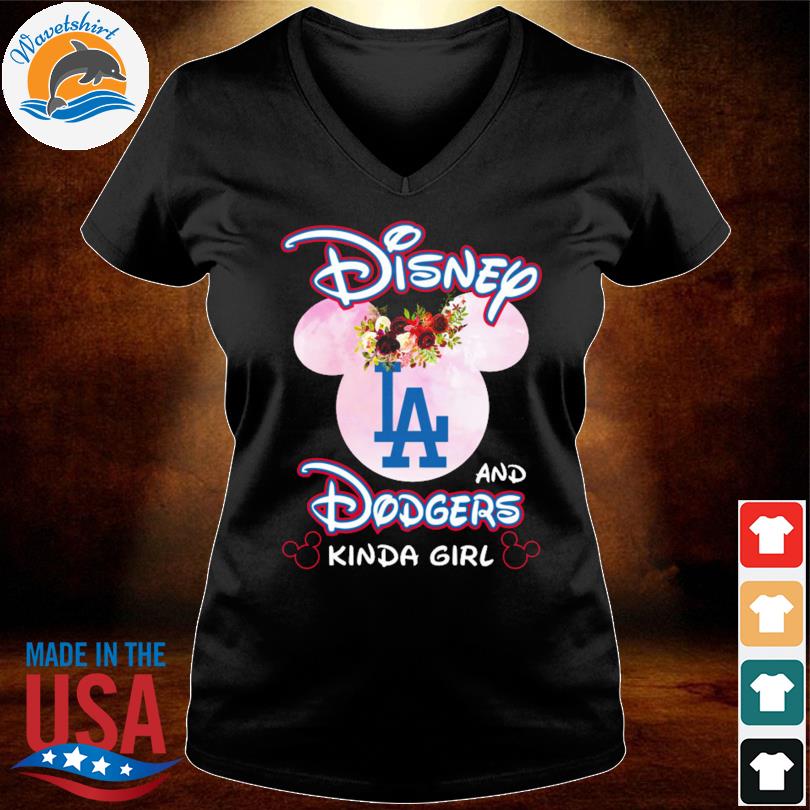 Disney and Los Angeles Dodgers kinda girl shirt - Kingteeshop