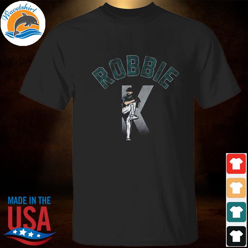 Robbie Ray Robbie K Seattle shirt, hoodie, sweater, long sleeve