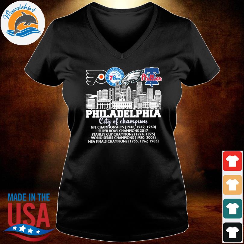 Original Philadelphia Eagles Phillies Flyers And 76ers City Of Champions  Shirt, hoodie, sweater, long sleeve and tank top
