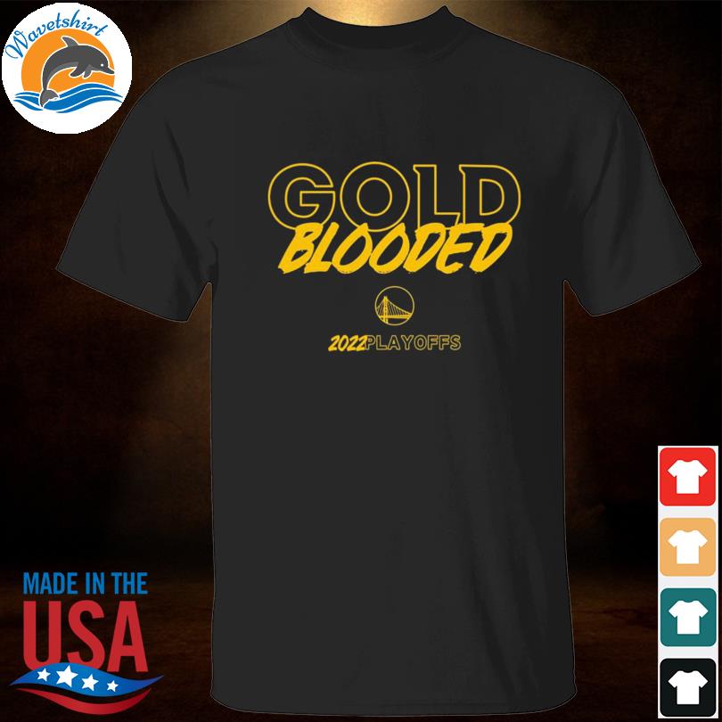Official Gold Blooded 2023 Golden State Warriors shirt - Limotees
