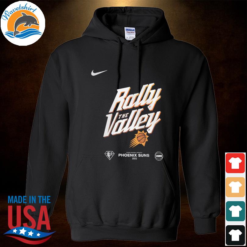Rally The Valley Phoenix Suns Nike 2023 NBA Playoffs Shirt, hoodie,  sweater, long sleeve and tank top