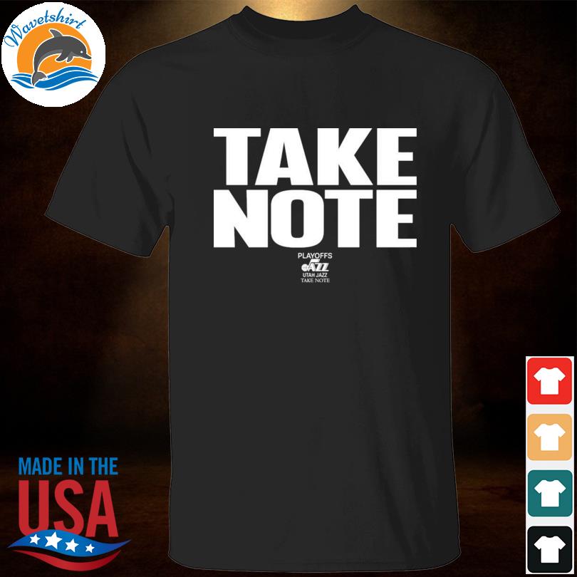 Gildan, Shirts, Utah Jazz Playoffs Take Note Shirt Sga