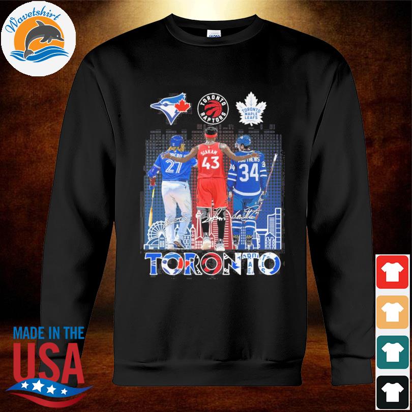 Toronto Maple Leafs Toronto Blue Jays Toronto Raptors T Shirt