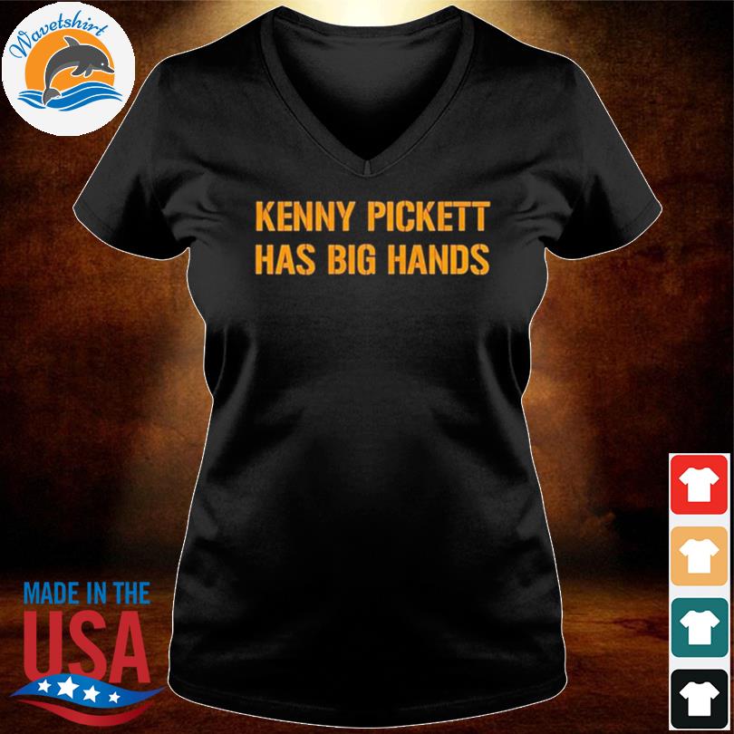 Kenny Pickett Has Big Hands NFL Draft T-shirt - REVER LAVIE