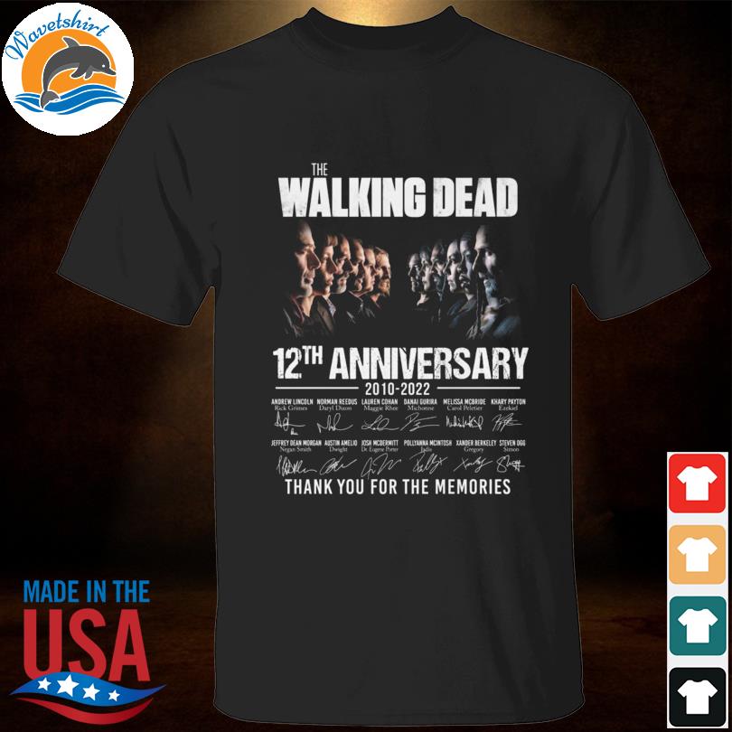 The Walking Dead 12th anniversary 2010 2022 thank you for the memories signatures shirt