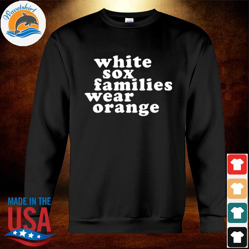 Family White Sox shirt, hoodie, sweater and v-neck t-shirt