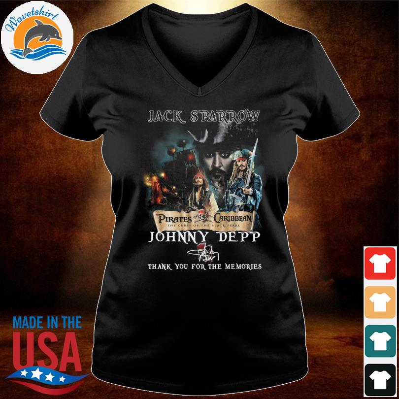 Jack Sparrow Pirates Caribbean Johnny Depp signature thank you for the  memories shirt, hoodie, sweater, long sleeve and tank top