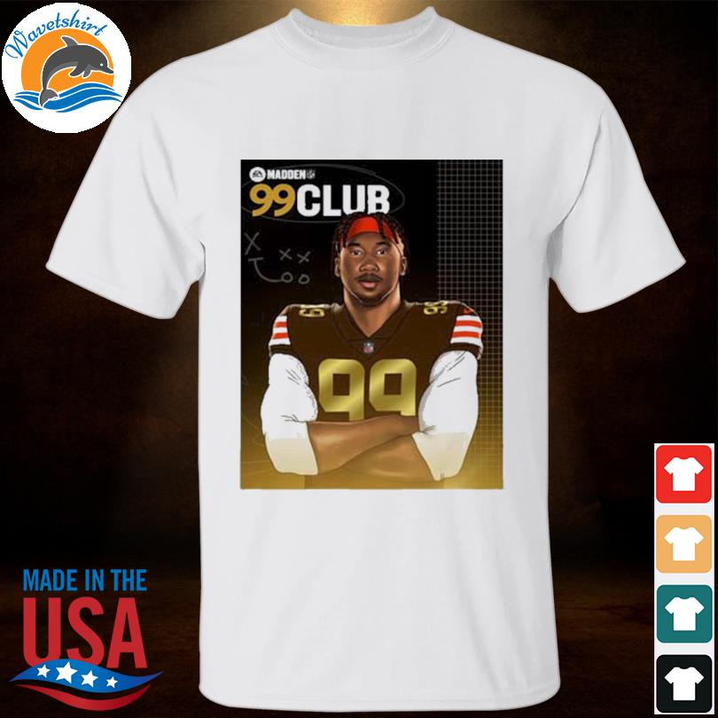 Congratulation myles garrett in the madden nfl 99 club shirt, hoodie,  longsleeve tee, sweater