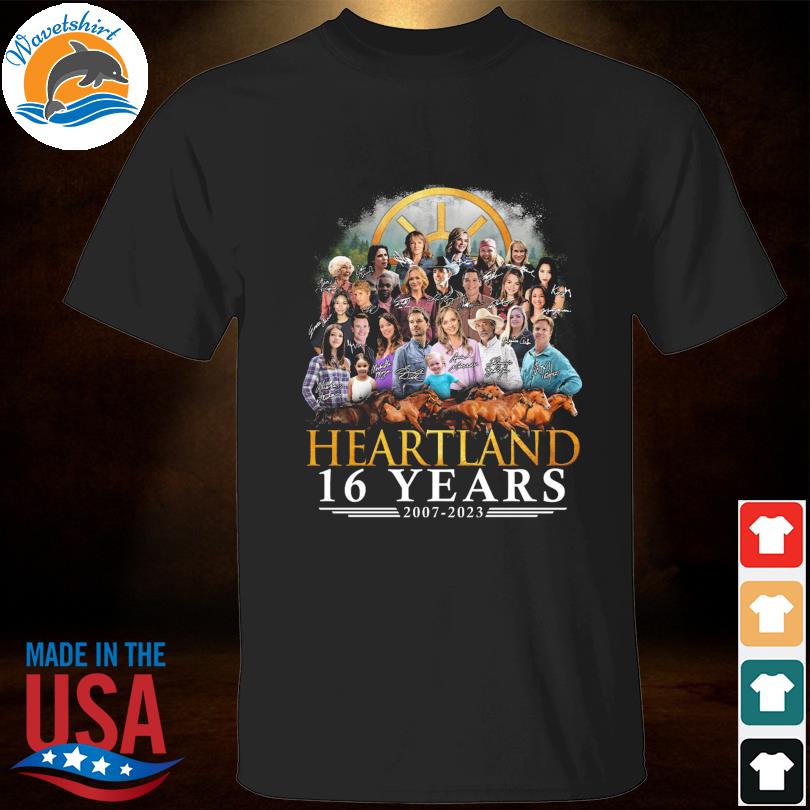 Heartland 16 years 2007 2023 signatures shirt