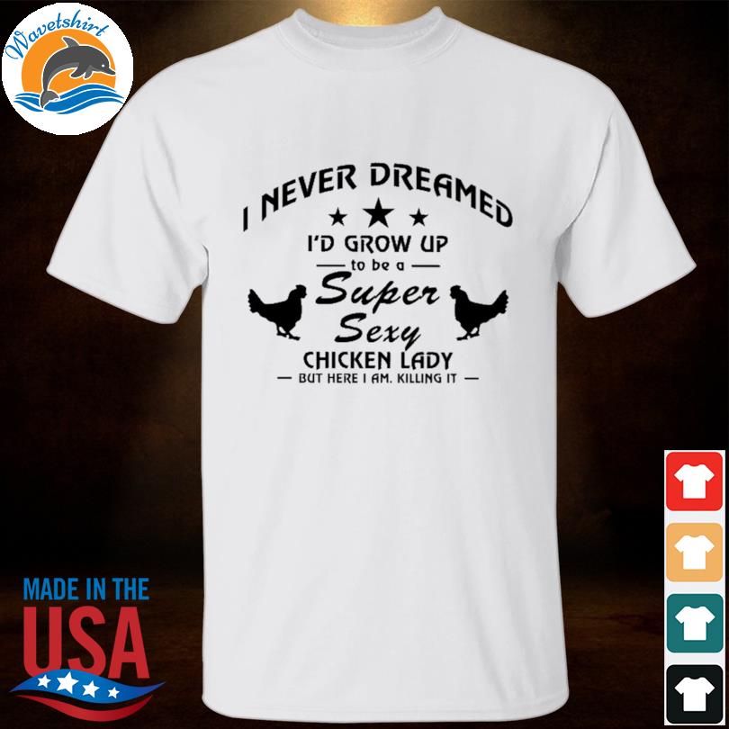 chicken lady shirts