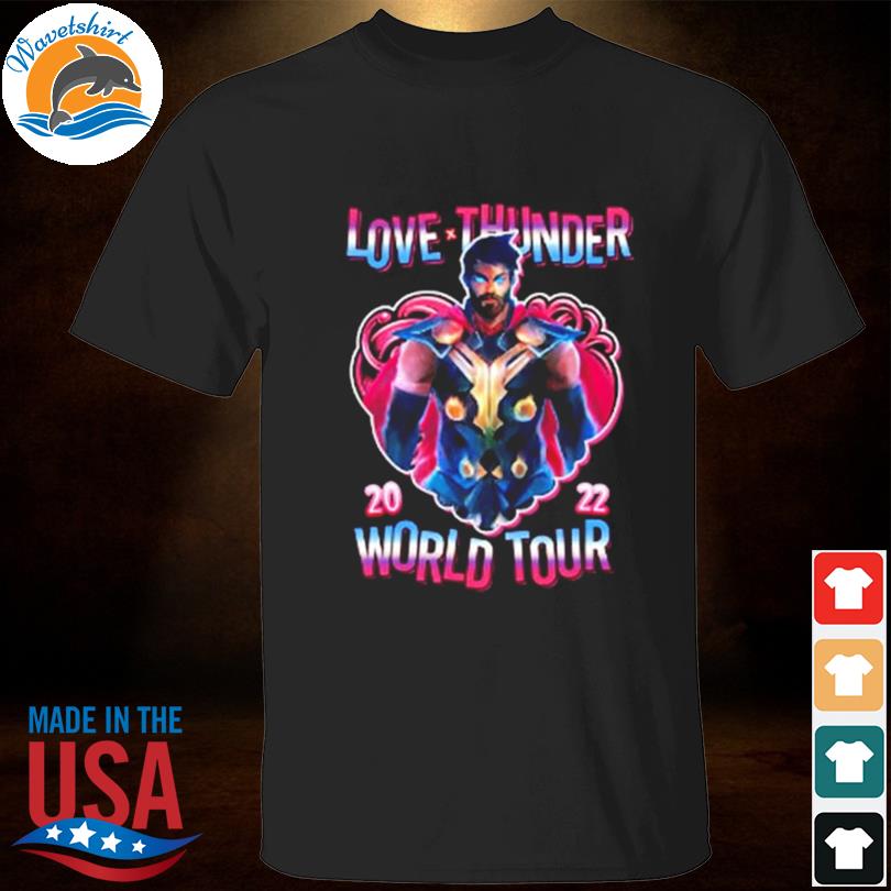 Thor love and thunder marvel avengers shirt