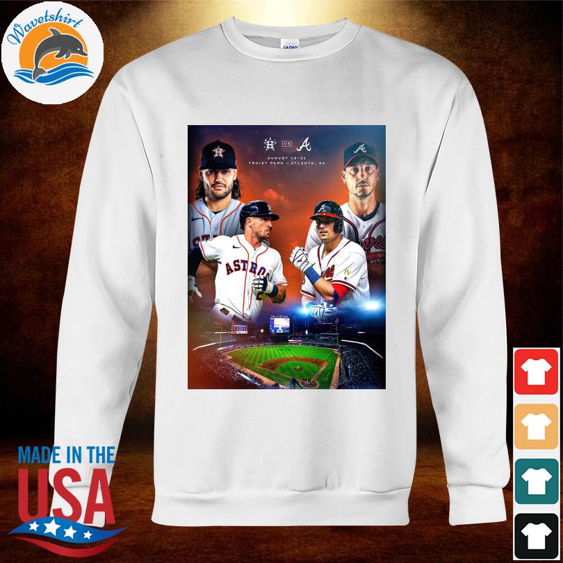 2021 World Series Houston Astros VS Atlanta Braves Shirt,Sweater, Hoodie,  And Long Sleeved, Ladies, Tank Top