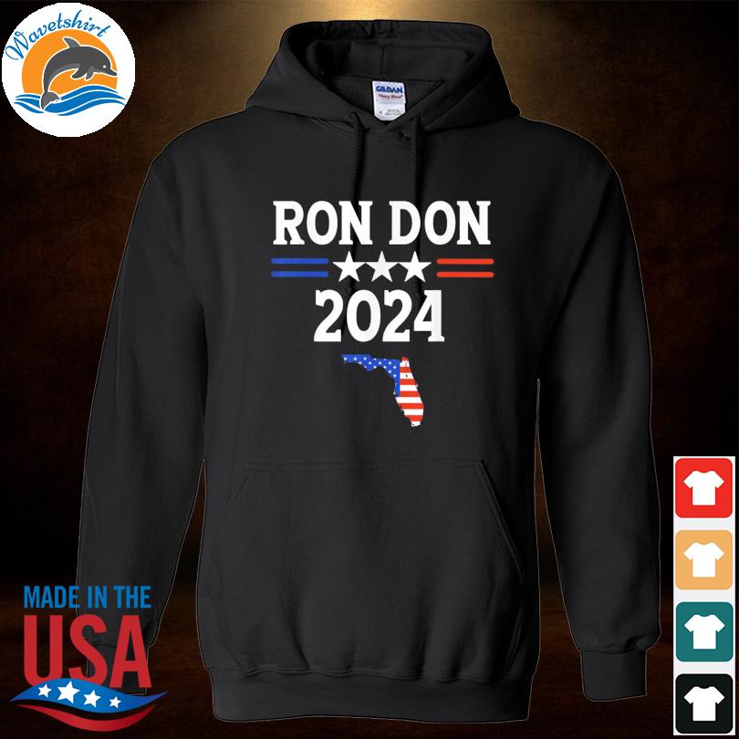 Ron don 2024 florida American flag s Hoodied