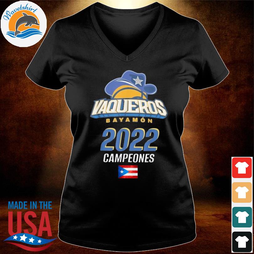 Vaqueros de Bayamon Campeones 2022 Tee Shirt, hoodie, sweater