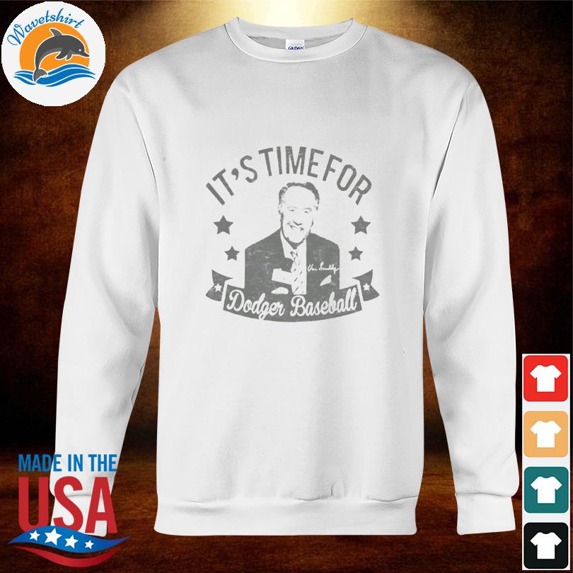 Vin Scully Time For Dodgers Baseball Thank you Vin Shirt - Best Seller  Shirts Design In Usa