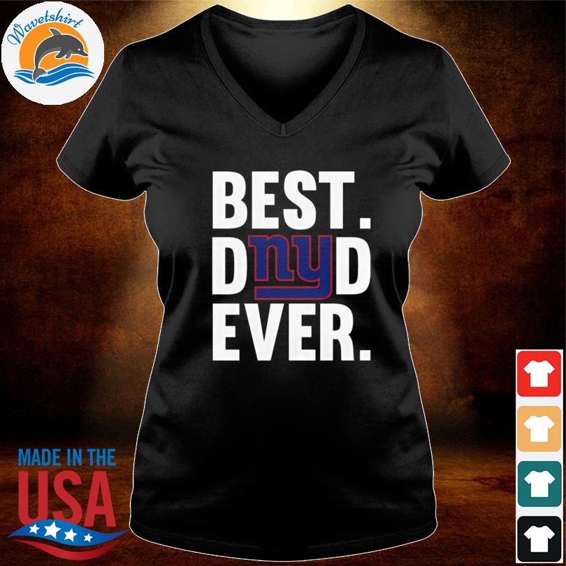 Best Dad Ever New York Giants Shirt - NVDTeeshirt