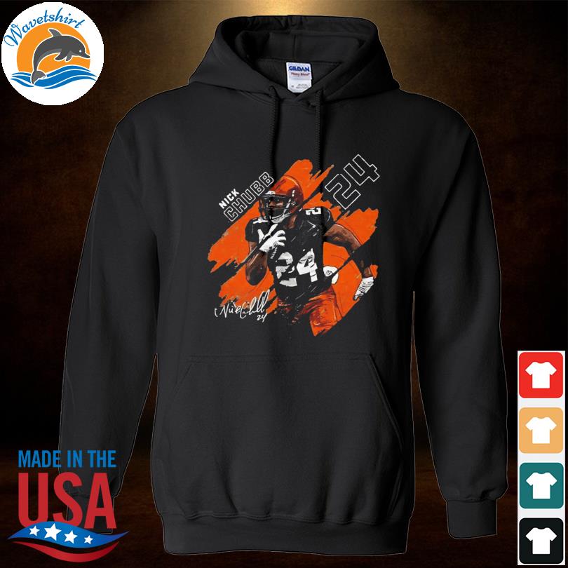 Nick Chubb Cleveland Browns shirt, hoodie, sweater and long sleeve