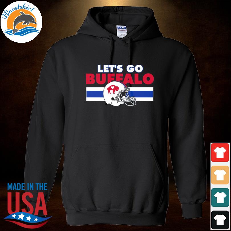 Let's Go Buffalo The Helmet Team Buffalo Bills Unisex Sweatshirt