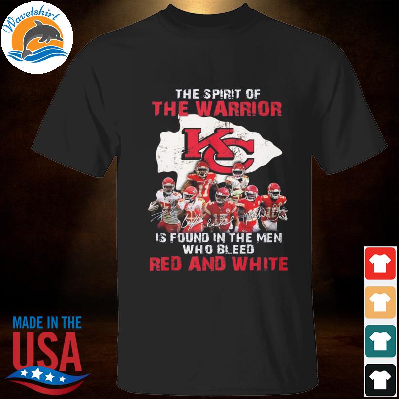 Kansas City Chiefs Shirt, The Spirit The Warrior Is Found