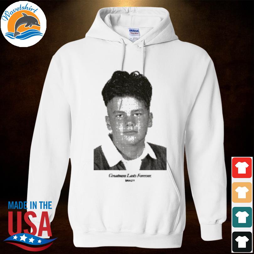 Tom Brady High School Yearbook Photo T-Shirt Greatness Lasts Forever -  Skullridding